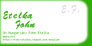 etelka fohn business card